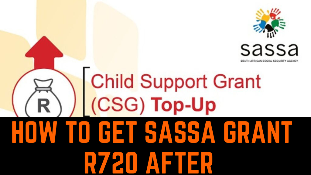 How to get SASSA grant R720 after