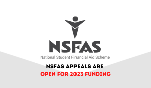 NSFAS Appeals Are Open For 2023 Funding
