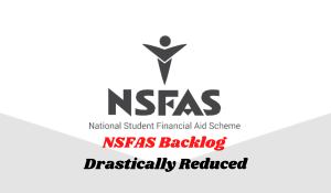 NSFAS Backlog Drastically Reduced