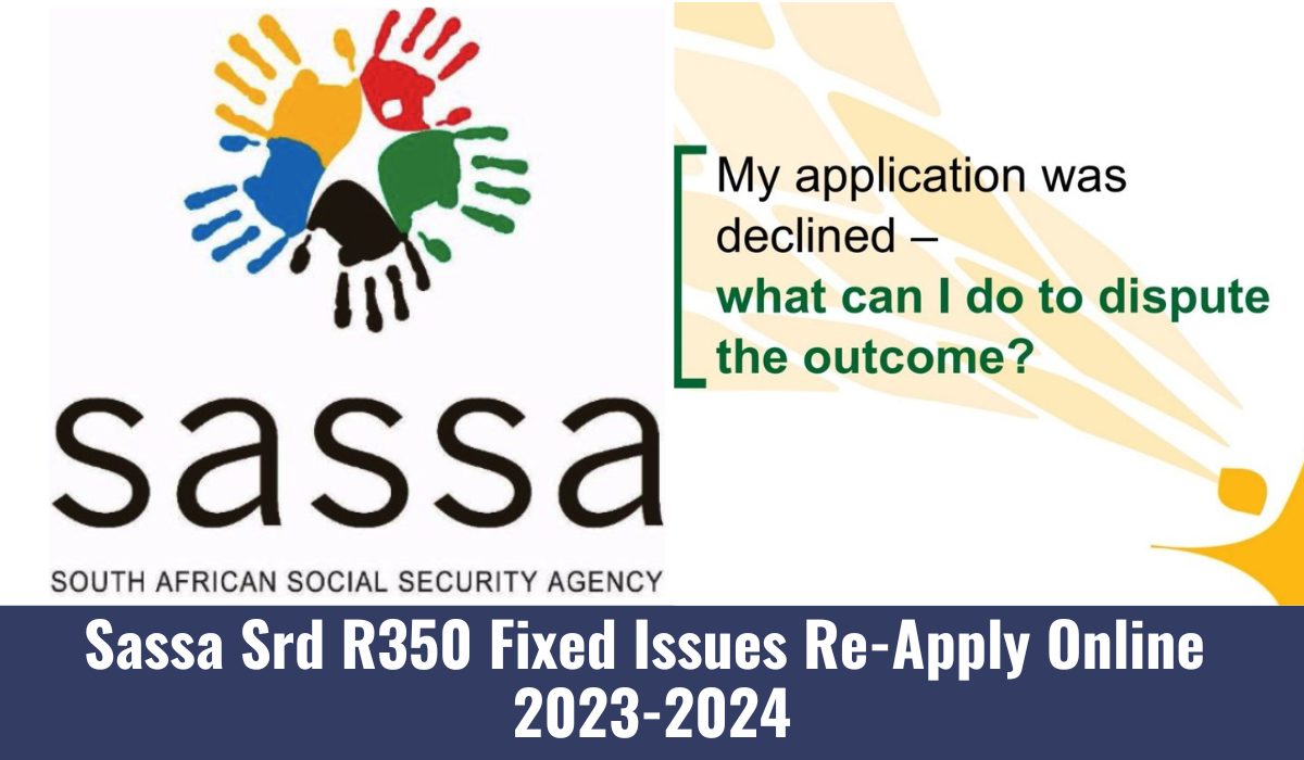 Sassa Srd R350 Fixed Issues Re-Apply Online