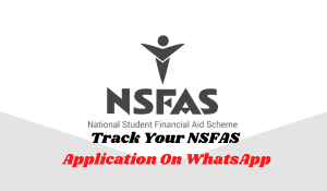 Track Your NSFAS Application On WhatsApp