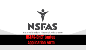 NSFAS-DHET Laptop Application Form