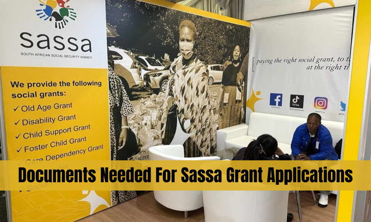 Documents Needed For Sassa Grant Applications