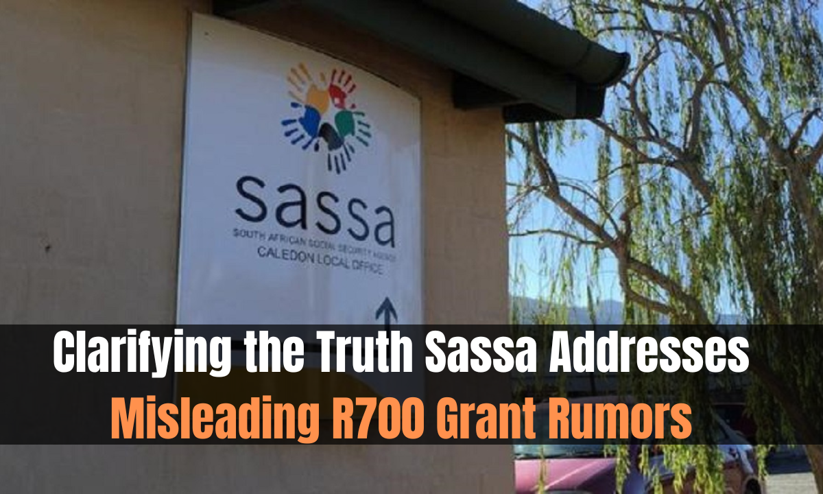 Clarifying the Truth Sassa Addresses Misleading R700 Grant Rumors