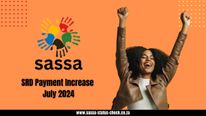 SRD Payment Increase July 2024